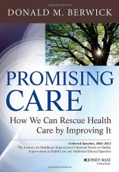 promising_care_donald_berwick