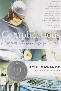 Complications_Atul_Gawande