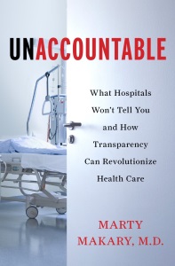unaccountable-health-care-hospitals-makary