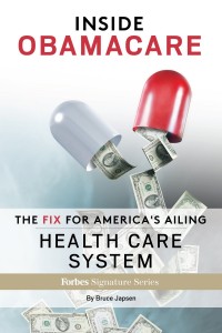 Inside Obamacare – Forbes primer on the ACA law and how it impacts US Healthcare